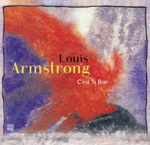 Louis Armstrong - C'est Si Bon (CD)