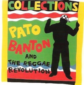 Pato Banton & The Reggae Revolution - Collections (CD)