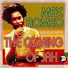 Max Romeo - The Coming Of Jah - Anthology 1967-76 (2CD)