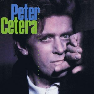 Peter Cetera - Solitude / Solitaire (CD)