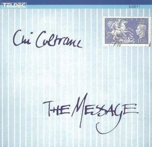Chi Coltrane - The Message (CD)