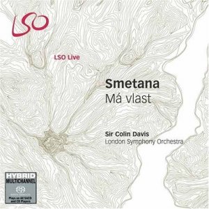 Smetana, Sir Colin Davis, London Symphony Orchestra - Má Vlast (SACD)