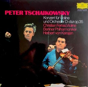 Tschaikowsky / Christian Ferras · Herbert von Karajan · Berliner Philharmoniker - Konzert Für Violine Und Orchester D-dur Op.35 (LP)