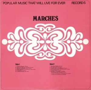 Popular Music That Will Live Forever - Marches (LP)