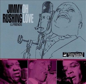 Jimmy Rushing - Oh Love (CD)