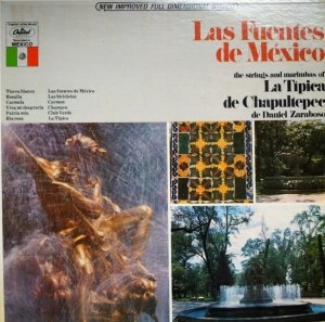 La Tipica De Chapultepec De Daniel Zaraboso - Las Fuentes De Mexico (LP)