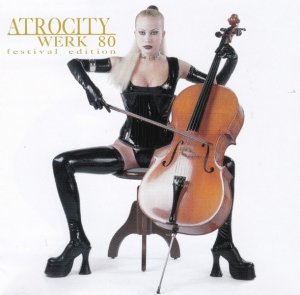 Atrocity - Werk 80 (Festival Edition) (CD)