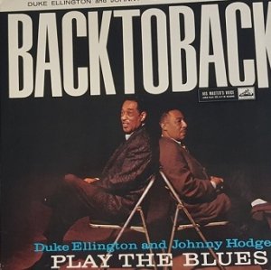 Duke Ellington & Johnny Hodges - Back To Back (Duke Ellington And Johnny Hodges Play The Blues) (LP)