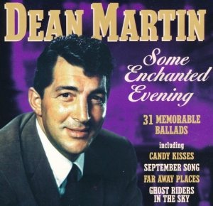 Dean Martin - Some Enchanted Evening - 31 Memorable Ballads (CD)
