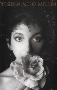 Kate Bush - The Sensual World (MC)