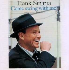 Frank Sinatra - Come Swing With Me! (CD)