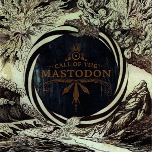 Mastodon - Call Of The Mastodon (2CD)
