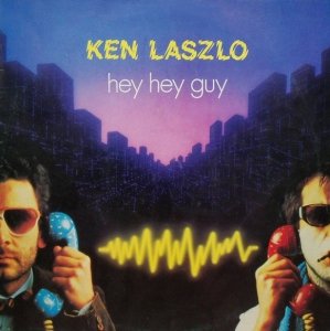 Ken Laszlo - Hey Hey Guy (12'')
