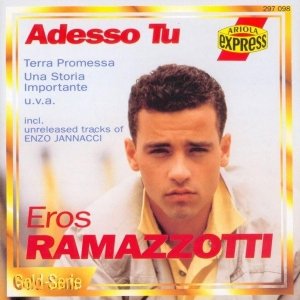 Eros Ramazzotti / Enzo Jannacci - Adesso Tu (CD)