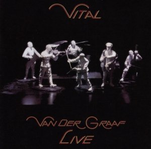 Van Der Graaf Generator - Vital (2CD)