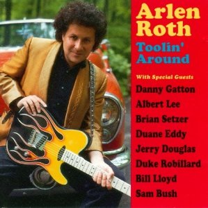 Arlen Roth - Toolin' Around (CD)