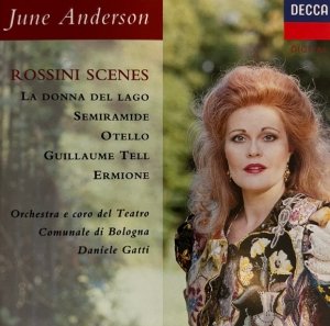 June Anderson, Daniele Gatti, Coro del Teatro Comunale di Bologna - Rossini Scenes (CD)