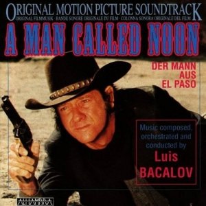 Luis Bacalov - A Man Called Noon (CD)
