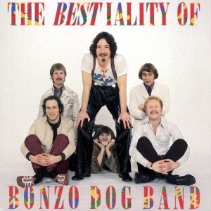 Bonzo Dog Band - The Bestiality Of Bonzo Dog Band (CD)
