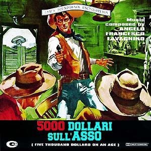 Angelo Francesco Lavagnino - 5000 Dollari Sull'Asso (Original Soundtrack) (CD)