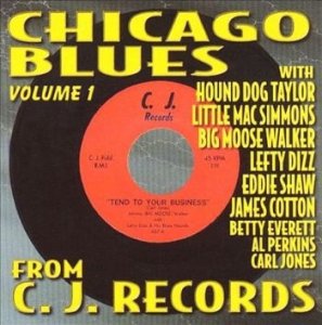 Chicago Blues From C.J. Records - Volume 1 (CD)
