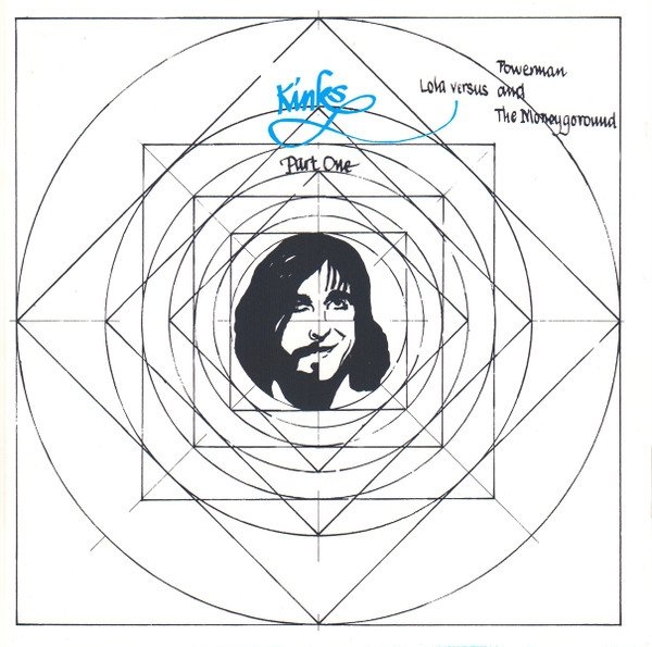 Kinks - Kinks Part 1 Lola Versus Powerman And The Moneygoround Part One (CD)