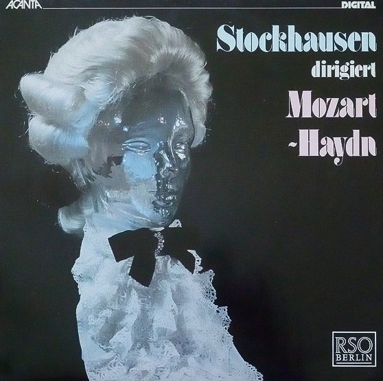 Stockhausen Dirigiert Mozart + Haydn - Stockhausen Dirigiert Mozart + Haydn (LP)
