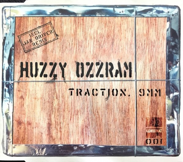 Huzzy Ozzram - Traction. 9MM (Maxi-CD)