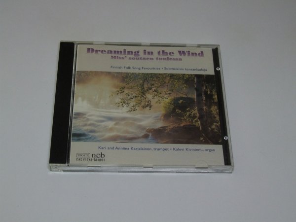 Kari Karjalainen, Anniina Karjalainen, Kalevi Kiviniemi - Dreaming In The Wind = Miss' Soutaen Tuulessa (CD)
