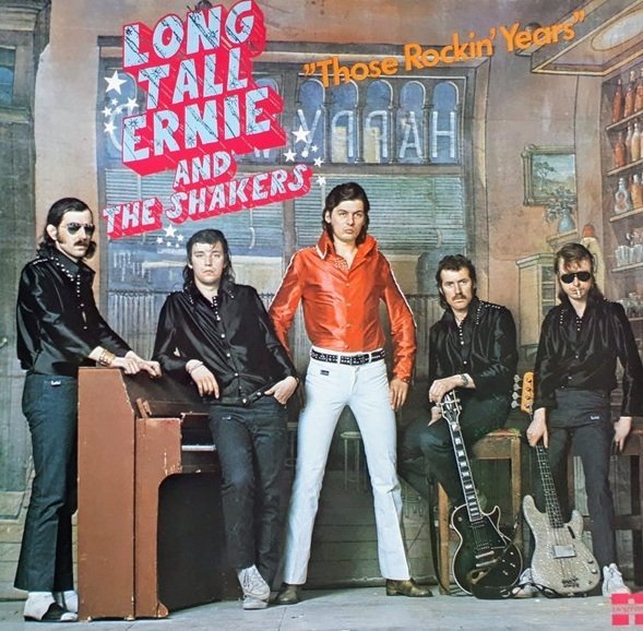 Long Tall Ernie And The Shakers - Those Rockin' Years (LP)