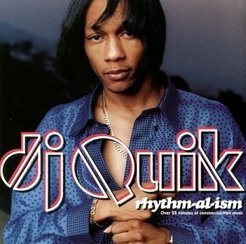 DJ Quik - Rhythm-Al-Ism (Over 55 Minutes Of Commercial-Free Music) (CD)