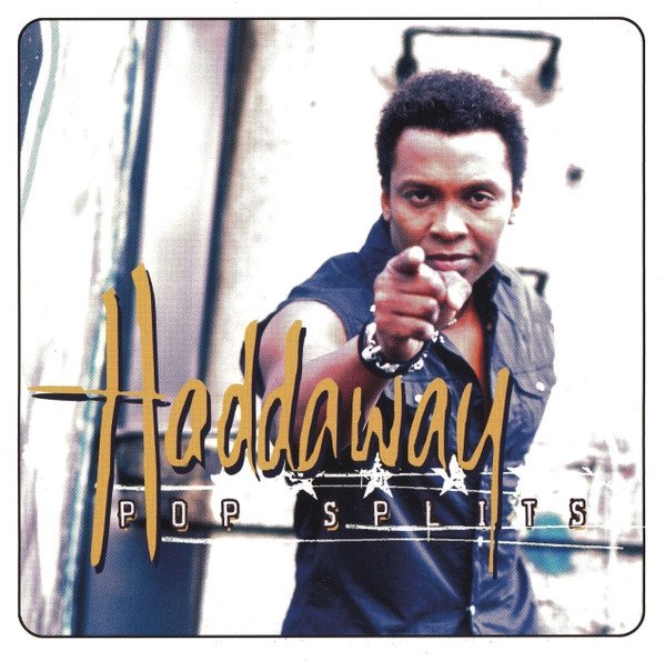 Haddaway - Pop Splits (CD)