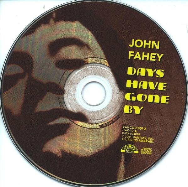 John Fahey - Days Have Gone By (Volume 6) (CD)