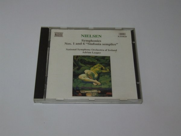 Nielsen - National Symphony Orchestra Of Ireland, Adrian Leaper - Symphonies Nos. 1 And 6 &quot;Sinfonia Semplice&quot; (CD)