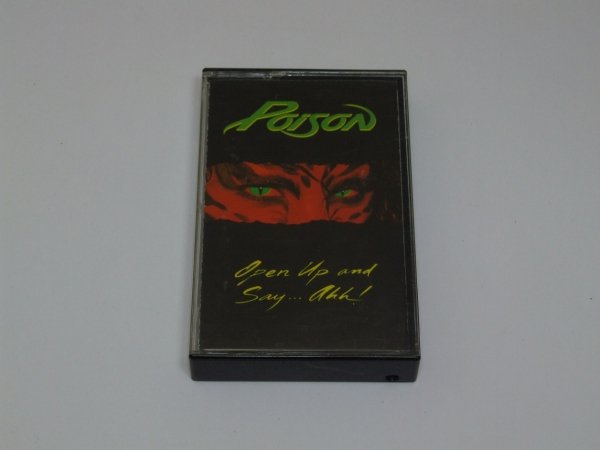 Poison - Open Up And Say ...Ahh! (MC)