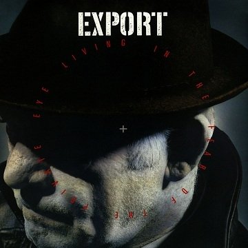 Export - Living In The Fear Of The Private Eye (LP)