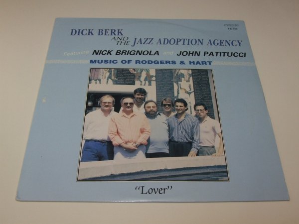 Dick Berk &amp; The Jazz Adoption Agency Featuring Nick Brignola And John Patitucci - Music Of Rodgers &amp; Hart (LP)