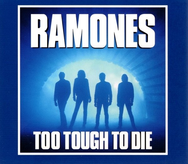 Ramones - Too Tough To Die (CD)