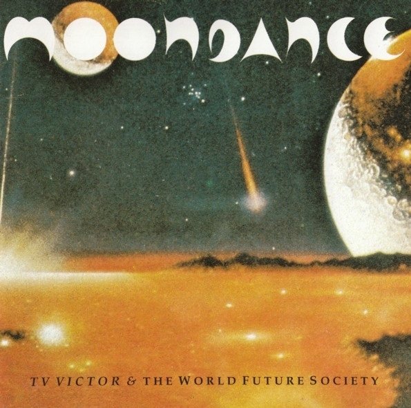 TV Victor &amp; The World Future Society - Moondance (CD)