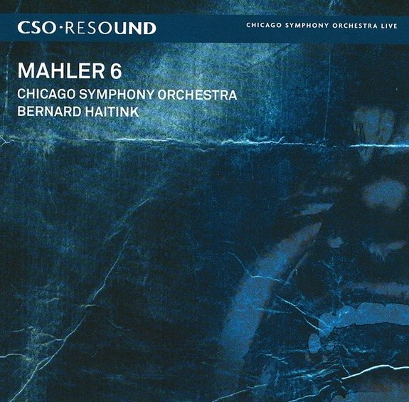 Mahler, Chicago Symphony Orchestra, Bernard Haitink - Symphony No. 6 In A Minor (2SACD)