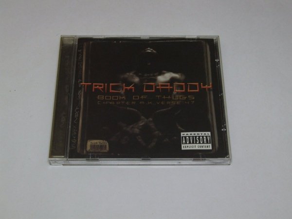 Trick Daddy - Book Of Thugs: Chapter AK Verse 47 (CD)