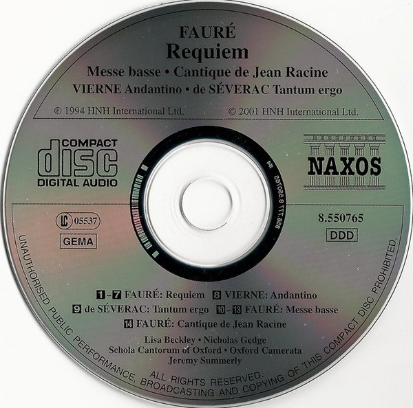 Fauré / Vierne / De Séverac / Lisa Beckley, Nicholas Gedge, Schola Cantorum Of Oxford, Oxford Camerata, Jeremy Summerly - Requiem • Messe Basse • Cantique De Jean Racine (CD)