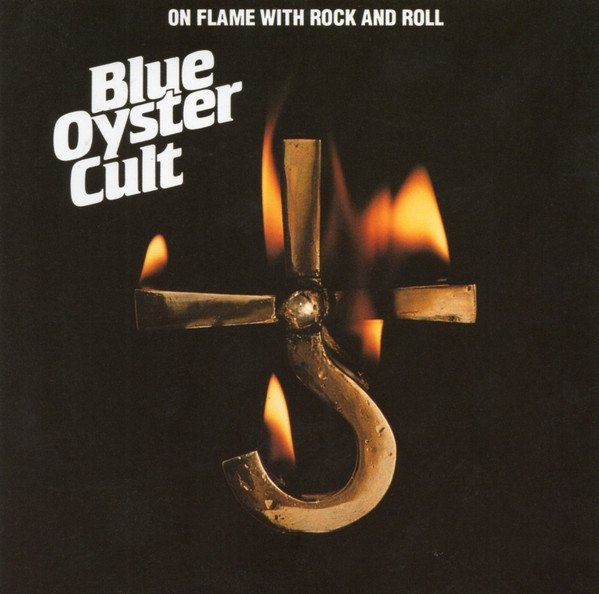 Blue Öyster Cult - On Flame With Rock And Roll (CD)