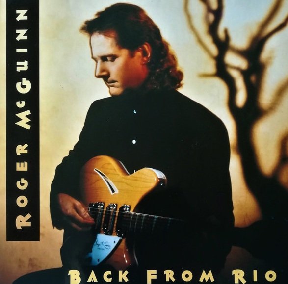 Roger McGuinn - Back From Rio (LP)