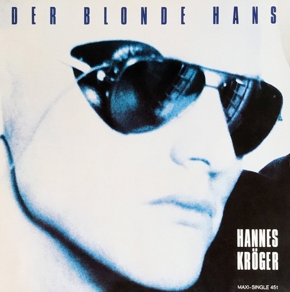 Hannes Kröger - Der Blonde Hans (12'')