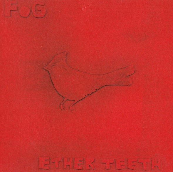 Fog - Ether Teeth (CD)