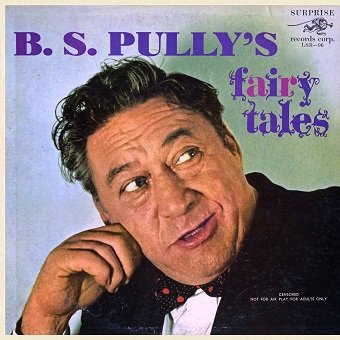 B.S. Pully - B.S. Pully's Fairy Tales (LP)