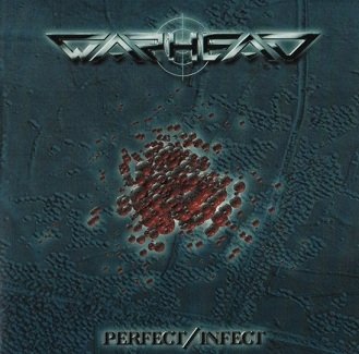 Warhead - Perfect/Infect (CD)