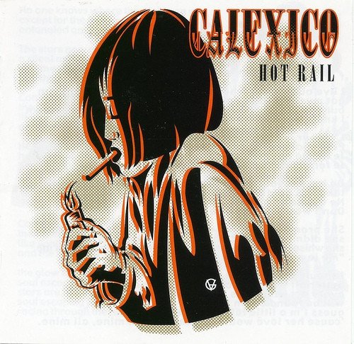 Calexico - Hot Rail (CD)