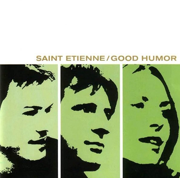 Saint Etienne - Good Humor (CD)